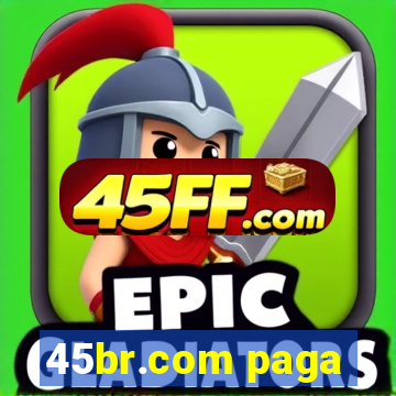 45br.com paga